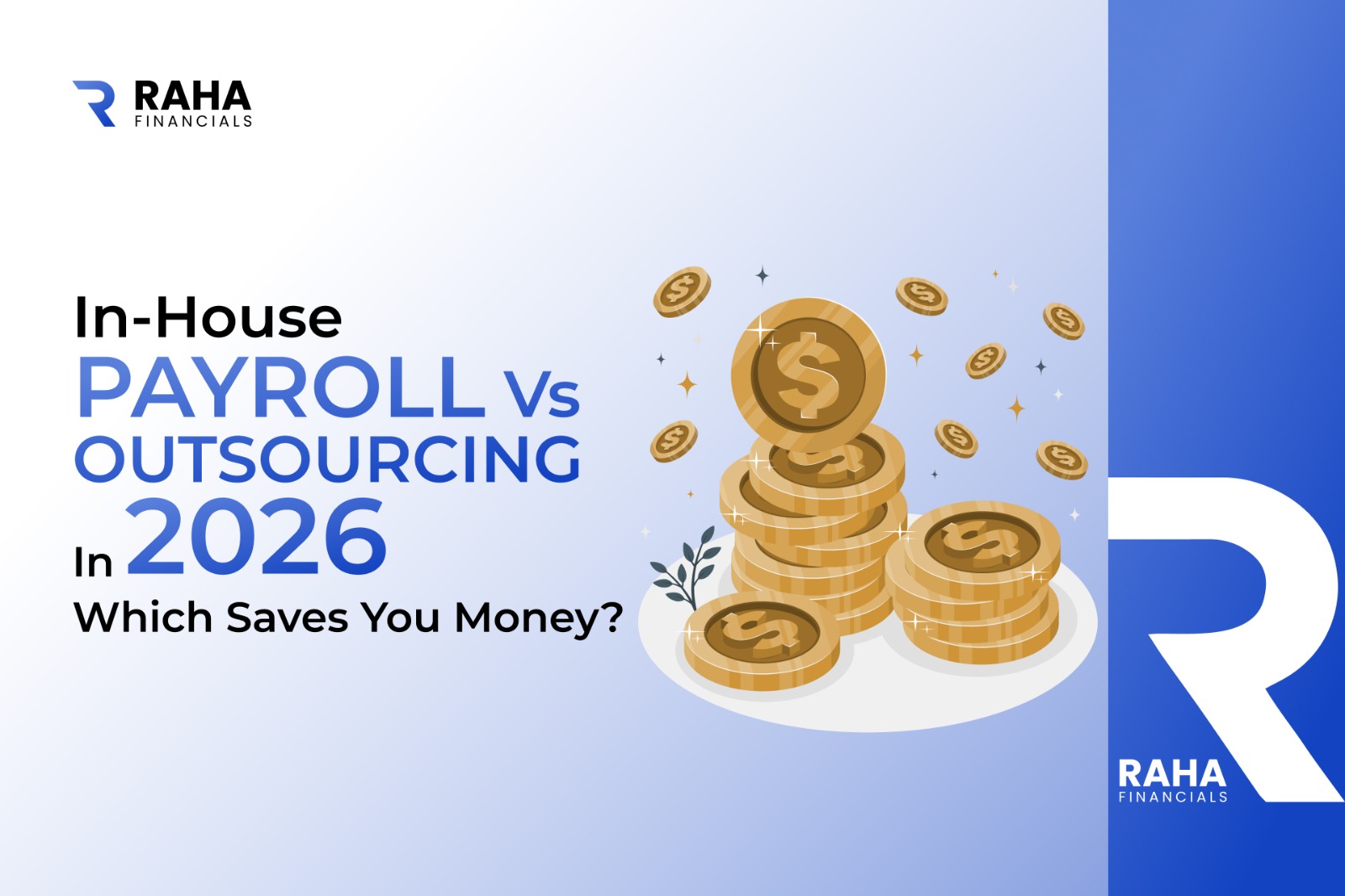 Payroll vs. Outsourcing in 2026